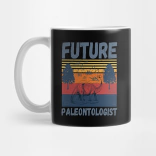 Future paleontologist, paleontology school dinosaurs lover Mug